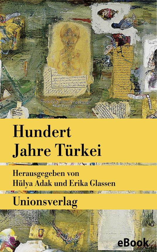 Hundert Jahre Türkei