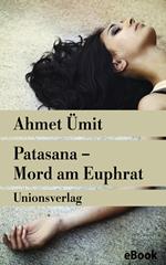 Patasana – Mord am Euphrat