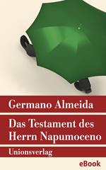 Das Testament des Herrn Napumoceno