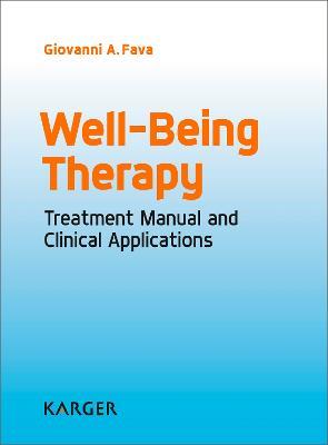 Well-Being Therapy: Treatment Manual and Clinical Applications. - G.A. Fava - cover