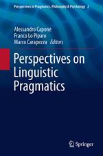 Perspectives on Linguistic Pragmatics