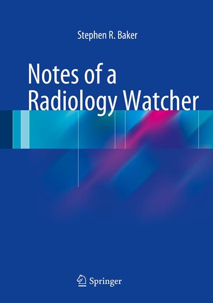 Notes of a Radiology Watcher