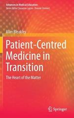 Patient-Centred Medicine in Transition: The Heart of the Matter