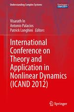 International Conference on Theory and Application in Nonlinear Dynamics (ICAND 2012)