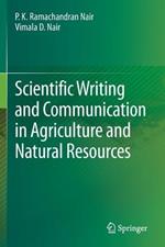 Scientific Writing and Communication in Agriculture and Natural Resources