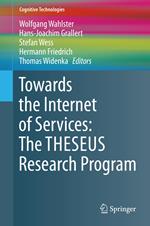 Towards the Internet of Services: The THESEUS Research Program