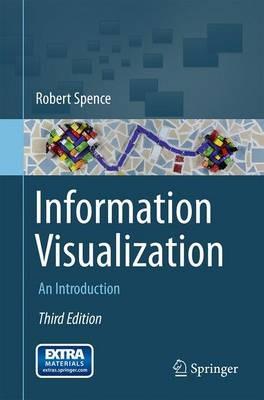 Information Visualization: An Introduction - Robert Spence - cover