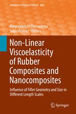 Non-Linear Viscoelasticity of Rubber Composites and Nanocomposites