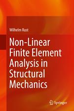 Non-Linear Finite Element Analysis in Structural Mechanics