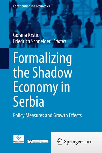 Formalizing the Shadow Economy in Serbia