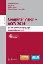 Computer Vision -- ACCV 2014: 12th Asian Conference on Computer Vision, Singapore, Singapore, November 1-5, 2014, Revised Selected Papers, Part IV