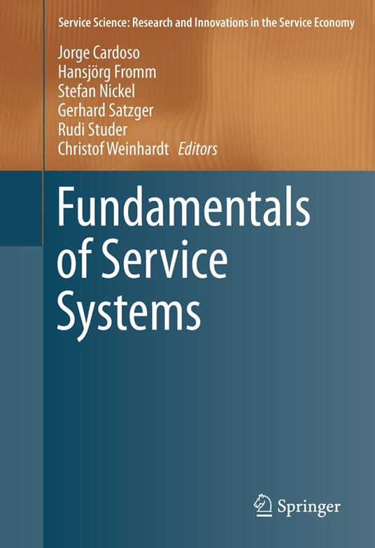 Fundamentals of Service Systems