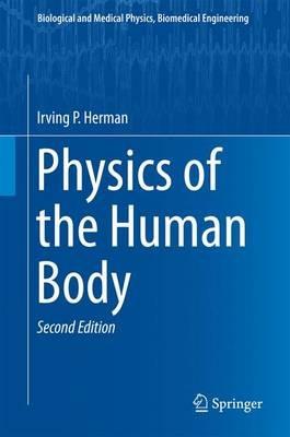 Physics of the Human Body - Irving P. Herman - cover