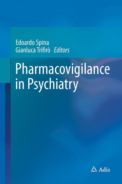 Pharmacovigilance in Psychiatry