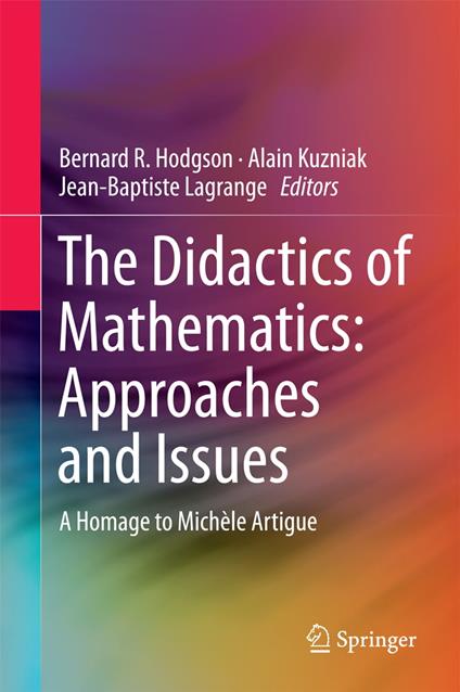 The Didactics of Mathematics: Approaches and Issues