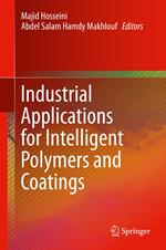 Industrial Applications for Intelligent Polymers and Coatings