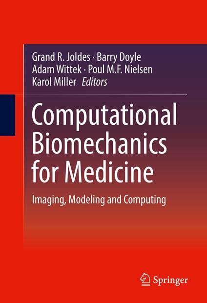 Computational Biomechanics for Medicine