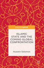 Islamic State and the Coming Global Confrontation