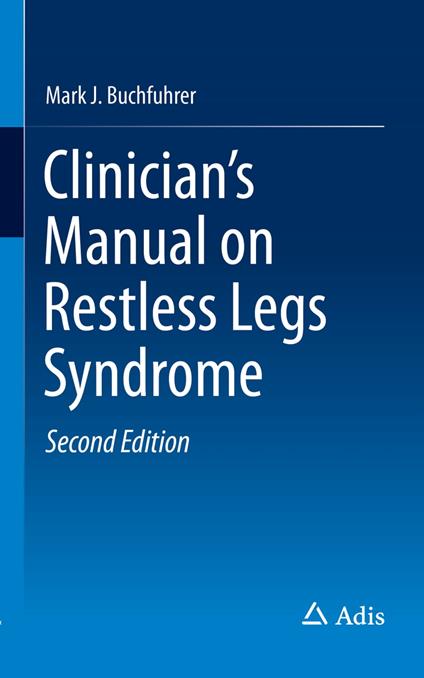 Clinician's Manual on Restless Legs Syndrome