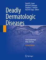 Deadly Dermatologic Diseases