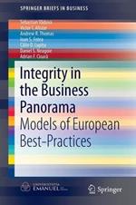 Integrity in the Business Panorama: Models of European Best-Practices