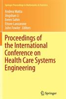 Proceedings of the International Conference on Health Care Systems Engineering