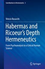 Habermas and Ricoeur’s Depth Hermeneutics