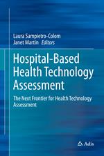 Hospital-Based Health Technology Assessment