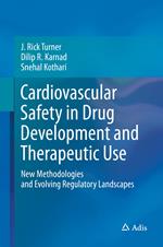 Cardiovascular Safety in Drug Development and Therapeutic Use