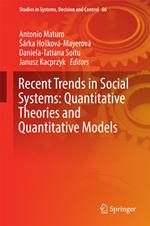 Recent Trends in Social Systems: Quantitative Theories and Quantitative Models