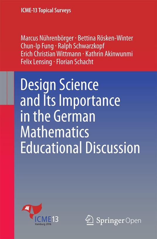 Design Science and Its Importance in the German Mathematics Educational Discussion