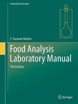 Food Analysis Laboratory Manual - S. Suzanne Nielsen - cover