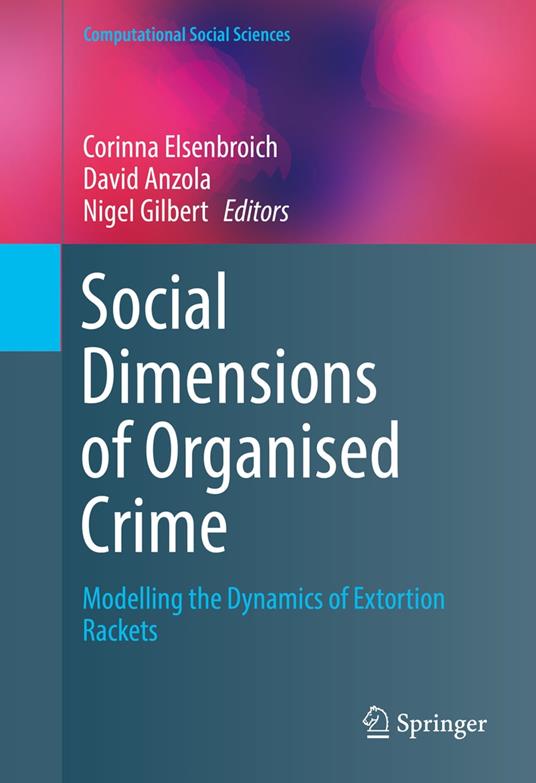 Social Dimensions of Organised Crime