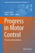 Progress in Motor Control