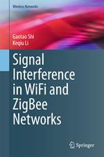 Signal Interference in WiFi and ZigBee Networks