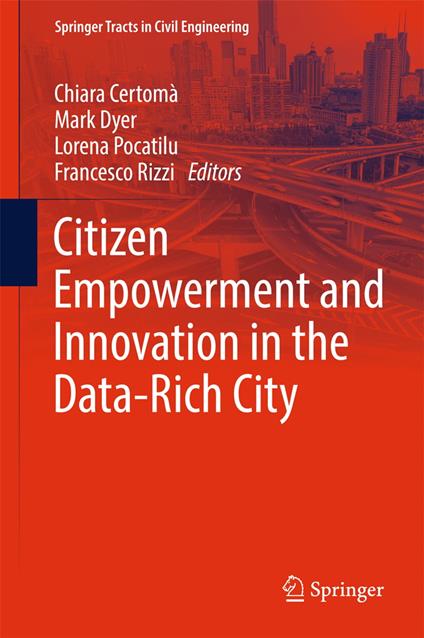 Citizen Empowerment and Innovation in the Data-Rich City