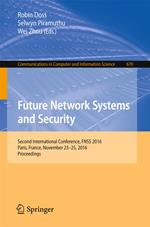 Future Network Systems and Security