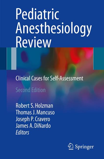 Pediatric Anesthesiology Review