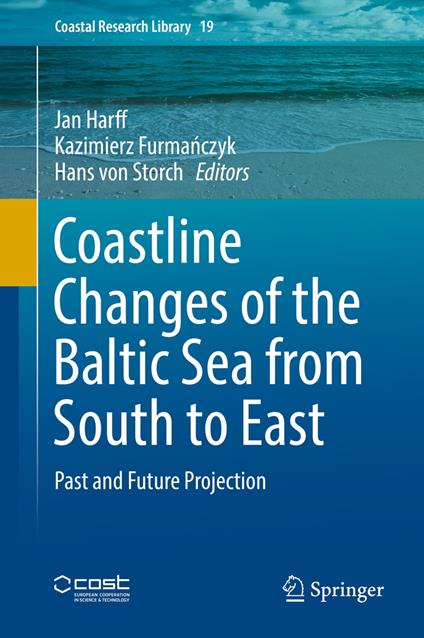 Coastline Changes of the Baltic Sea from South to East