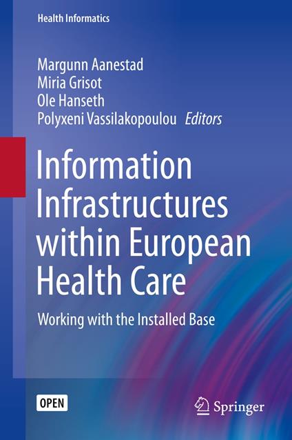 Information Infrastructures within European Health Care