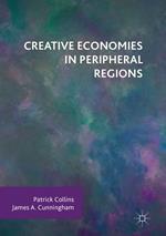 Creative Economies in Peripheral Regions