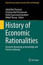 History of Economic Rationalities