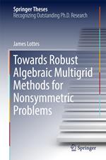 Towards Robust Algebraic Multigrid Methods for Nonsymmetric Problems