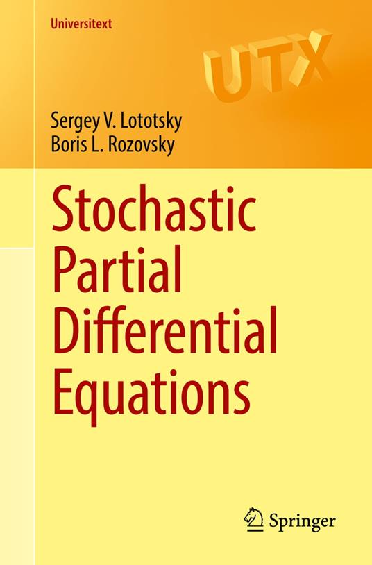 Stochastic Partial Differential Equations