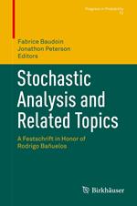 Stochastic Analysis and Related Topics