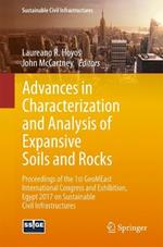 Advances in Characterization and Analysis of Expansive Soils and Rocks: Proceedings of the 1st GeoMEast International Congress and Exhibition, Egypt 2017 on Sustainable Civil Infrastructures