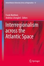 Interregionalism across the Atlantic Space