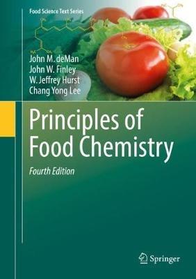 Principles of Food Chemistry - John M. DeMan,John W. Finley,W. Jeffrey Hurst - cover