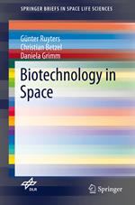 Biotechnology in Space