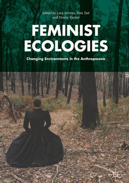 Feminist Ecologies